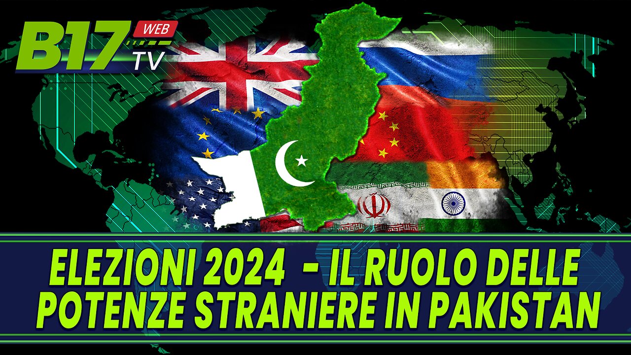 Elezioni 2024 - Il Ruolo delle Potenze Straniere in Pakistan.