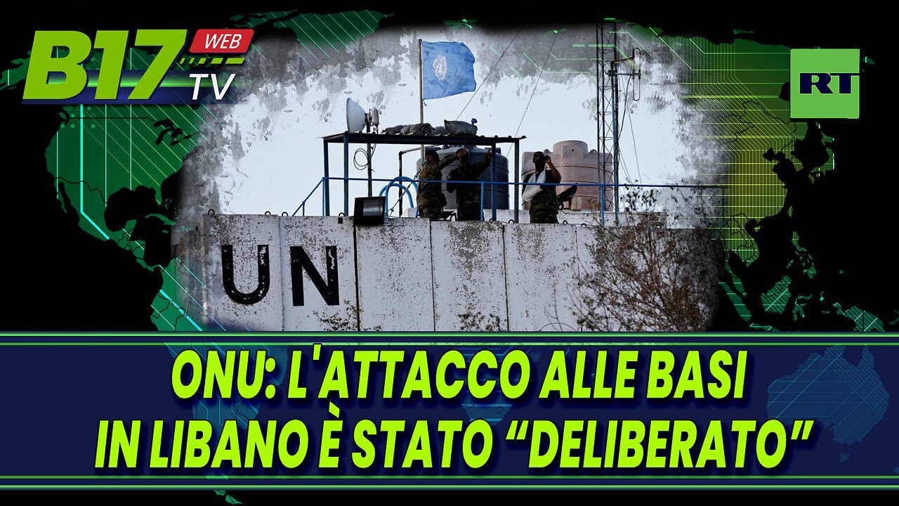 ONU: L'attacco alle basi in Libano è stato Deliberato